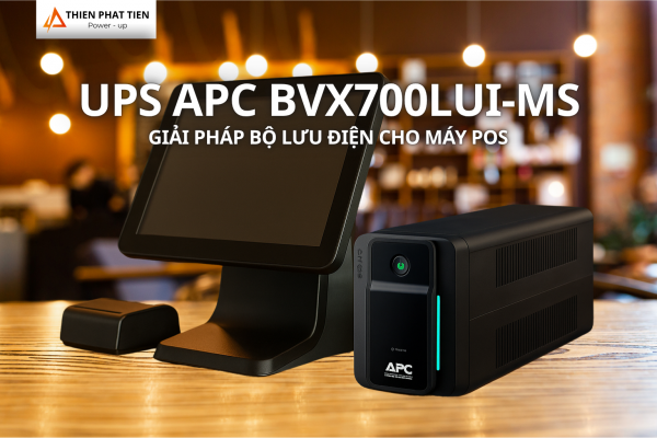 Tại sao máy POS cần sử dụng UPS? Giải pháp hiệu quả với APC BVX700